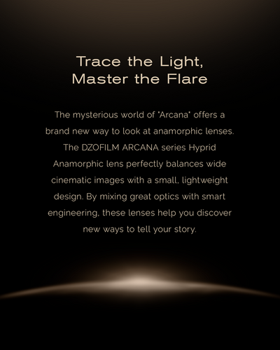 Arcana 1.5X Anamorphic T2.1 Full frame DZOFILM